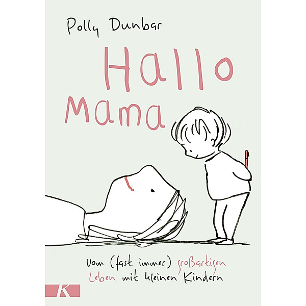 Hallo Mama, Polly Dunbar
