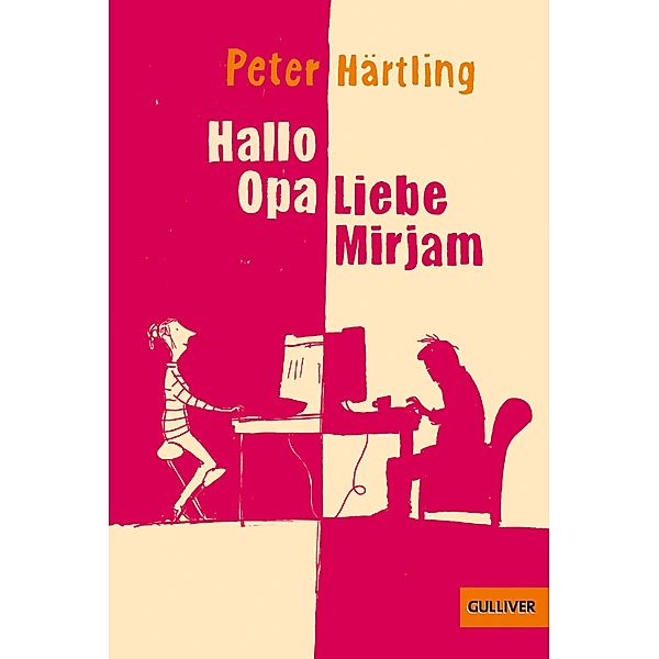 Hallo Opa - Liebe Mirjam, Peter Härtling