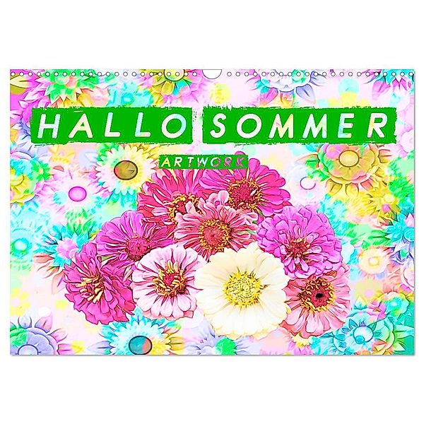 Hallo Sommer - Artwork (Wandkalender 2024 DIN A3 quer), CALVENDO Monatskalender, Liselotte Brunner-Klaus