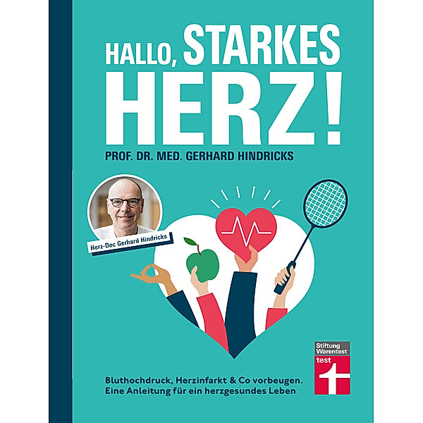 Hallo, starkes Herz!, Prof. Dr. med. Gerhard Hindricks