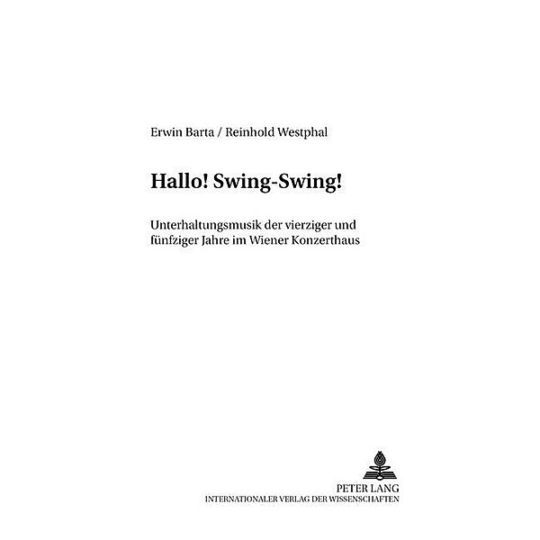 Hallo! Swing-Swing!, Erwin Barta, Reinhold Westphal