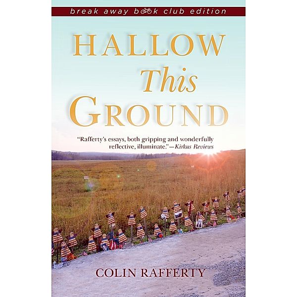 Hallow This Ground, Colin Rafferty