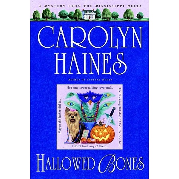 Hallowed Bones / Sarah Booth Delaney Bd.5, Carolyn Haines