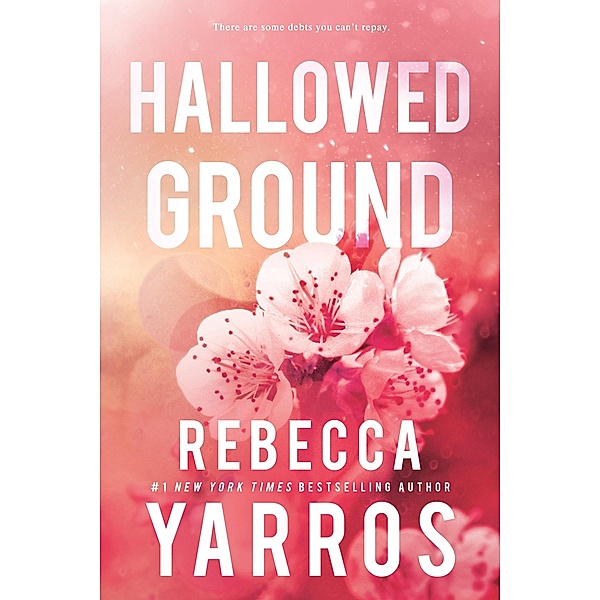 Hallowed Ground, Rebecca Yarros