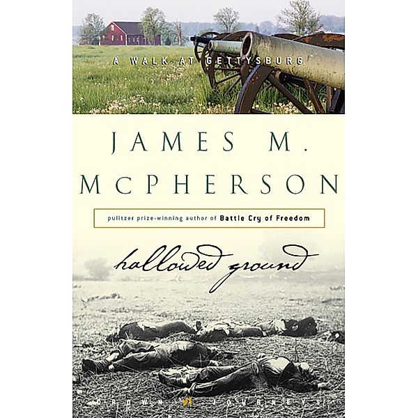 Hallowed Ground / Crown Journeys, James M. McPherson