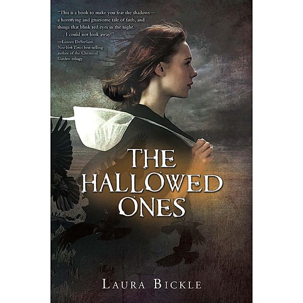 Hallowed Ones / Clarion Books, Laura Bickle