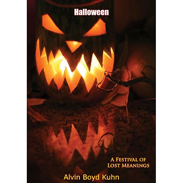 Halloween, Alvin Boyd Kuhn