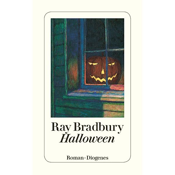 Halloween / Diogenes Taschenbücher, Ray Bradbury
