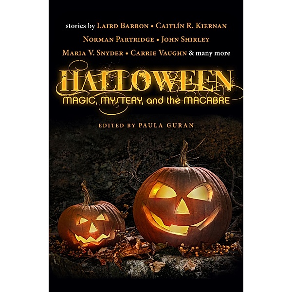 Halloween: Magic, Mystery, and the Macabre, Paula Guran