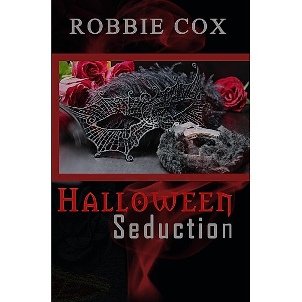 Halloween Seduction, Robbie Cox