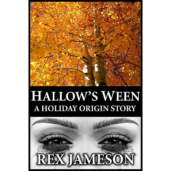 Hallow's Ween / Rex Jameson, Rex Jameson