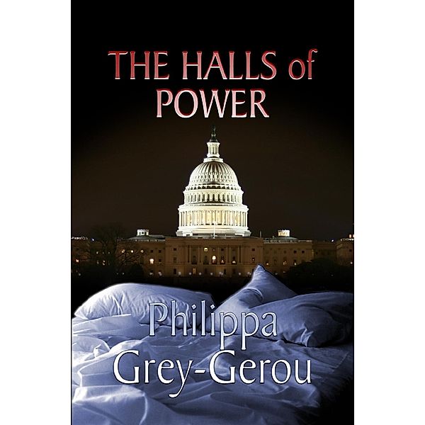 Halls of Power, Philippa Grey-Gerou