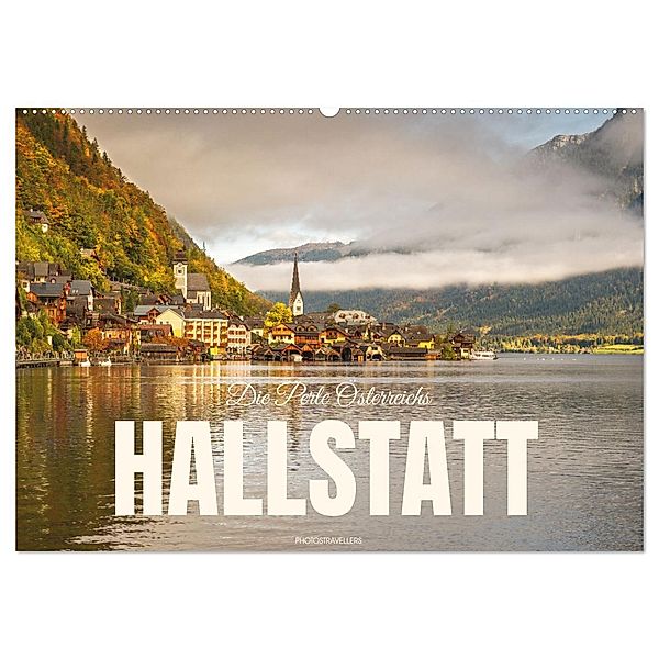 Hallstatt - Die Perle Österreichs (Wandkalender 2025 DIN A2 quer), CALVENDO Monatskalender, Calvendo, Photostravellers