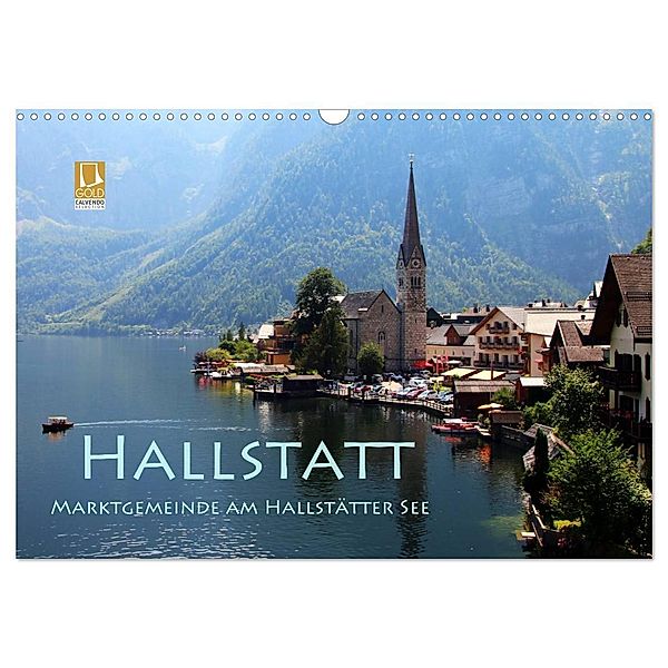 Hallstatt, Marktgemeinde am Hallstätter See (Wandkalender 2024 DIN A3 quer), CALVENDO Monatskalender, Helene Seidl