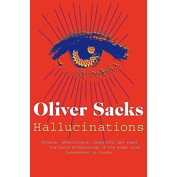 Hallucinations, Oliver Sacks