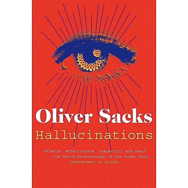 Hallucinations, Oliver Sacks