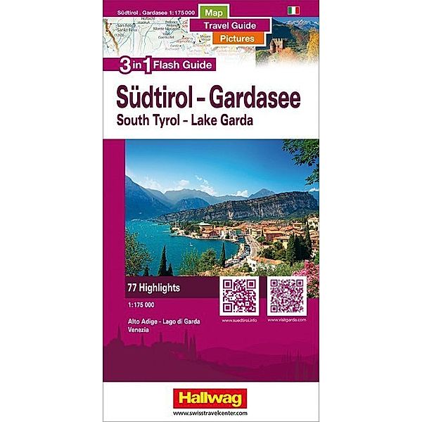 Hallwag Flash Guide / Hallwag Flash Guide Südtirol - Gardasee - Venedig. South Tyrol - Lake Garda - Venezia