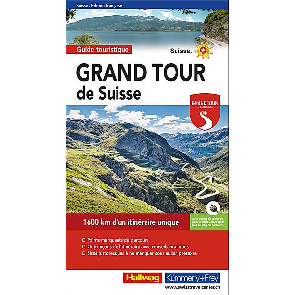 Hallwag Führer / Grand Tour de Suisse Touring Guide, Roland Baumgartner, Peter-Lukas Meier