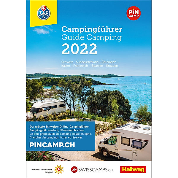 Hallwag TCS Campingführer / TCS Schweiz & Europa Campingführer 2022