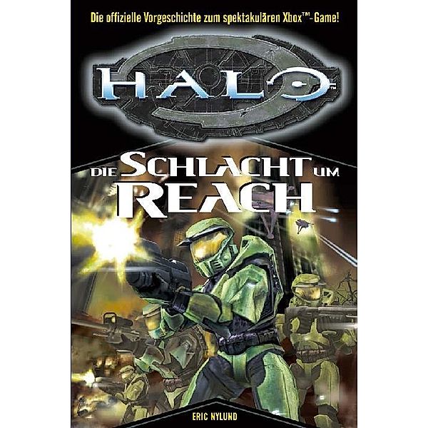 Halo: 1 Halo Band 1: Die Schlacht um Reach, Eric Nylund