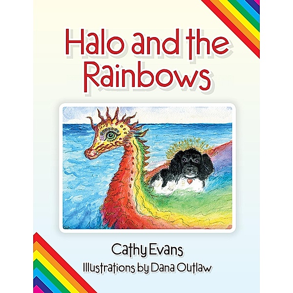 Halo and the Rainbows / Inspiring Voices, Cathy Evans