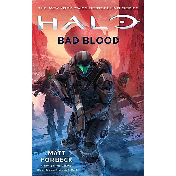 Halo: Bad Blood / Halo (englisch) Bd.23, Matt Forbeck
