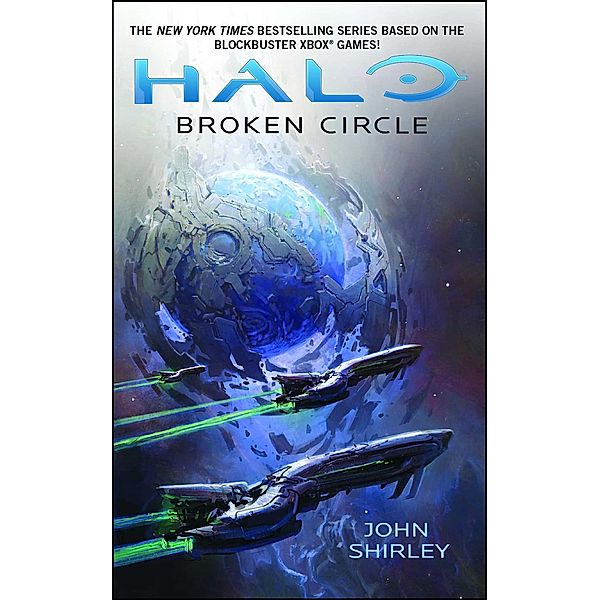 Halo: Broken Circle / Halo (englisch) Bd.14, John Shirley