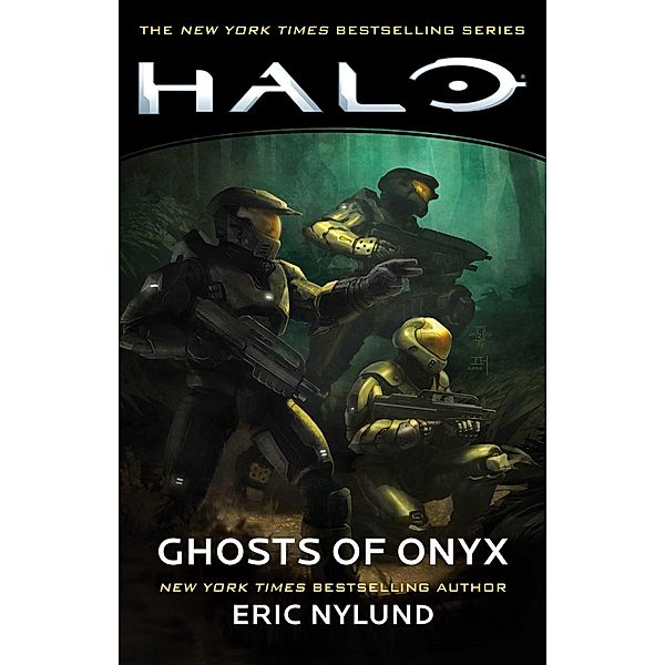 Halo: Ghosts of Onyx / Halo (englisch) Bd.4, Eric Nylund