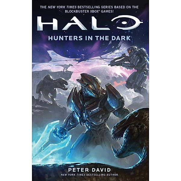 Halo: Hunters in the Dark / Halo (englisch) Bd.16, Peter David