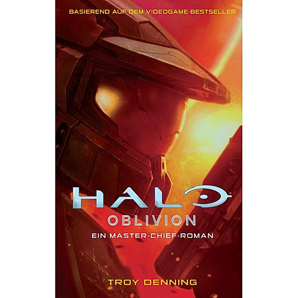 Halo: Oblivion - Ein Master-Chief-Roman / Halo, Troy Denning