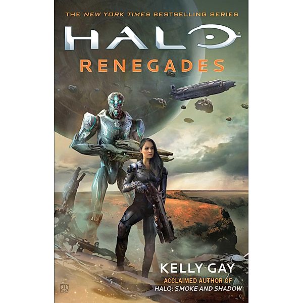 Halo: Renegades / Halo (englisch) Bd.25, Kelly Gay