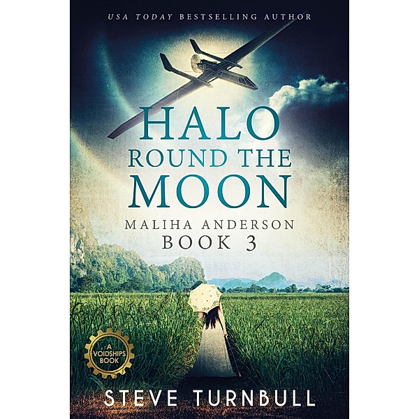 Halo Round the Moon (Maliha Anderson, #3) / Maliha Anderson, Steve Turnbull