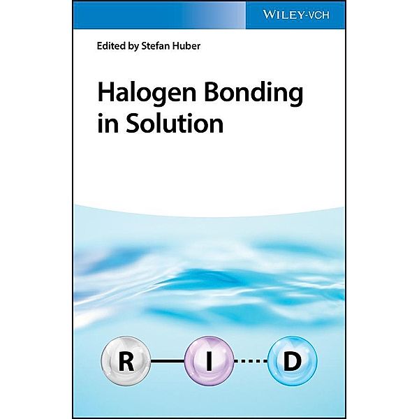 Halogen Bonding in Solution