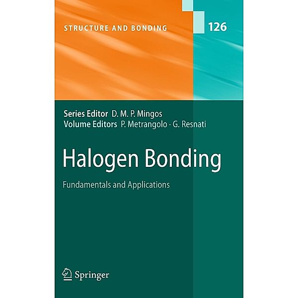 Halogen Bonding / Structure and Bonding Bd.126