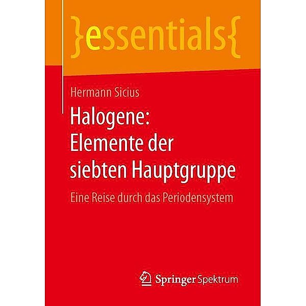 Halogene: Elemente der siebten Hauptgruppe, Hermann Sicius