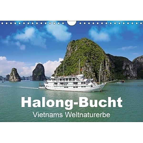 Halong-Bucht - Vietnams Weltnaturerbe (Wandkalender 2017 DIN A4 quer), Klaus Eppele