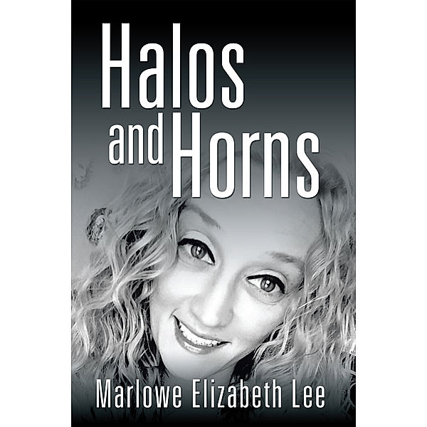 Halos and Horns, Marlowe Elizabeth Lee