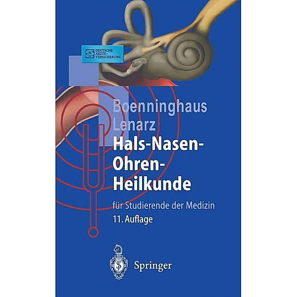 Hals-Nasen-Ohren-Heilkunde / Springer-Lehrbuch, Hans-Georg Boenninghaus, Thomas Lenarz