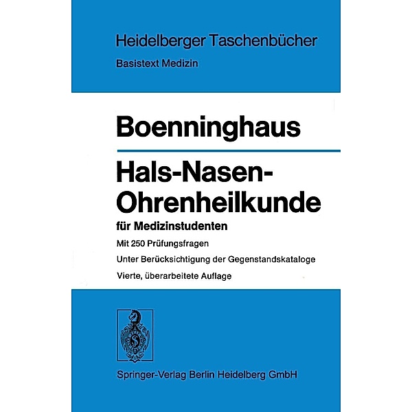 Hals-Nasen-Ohrenheilkunde für Medizinstudenten / Heidelberger Taschenbücher Bd.76, H. -G. Boenninghaus