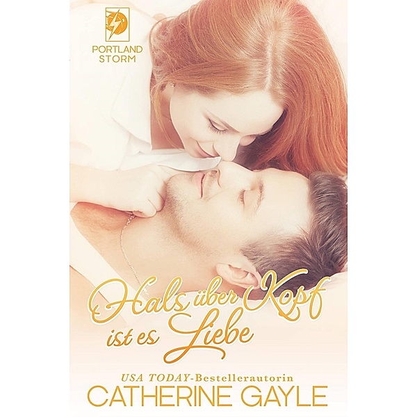 Hals über Kopf ist es Liebe, Catherine Gayle
