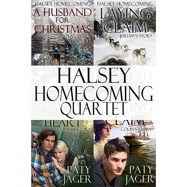 Halsey Homecoming Quartet (Halsey Brothers Series) / Halsey Brothers Series, Paty Jager