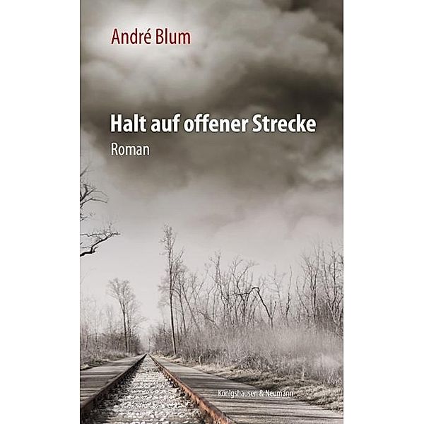 Halt auf offener Strecke, André Blum