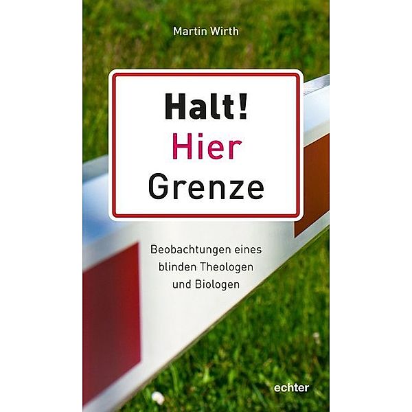 Halt! Hier Grenze, Martin Wirth