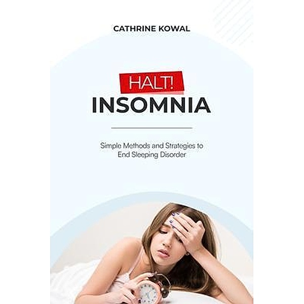 Halt! Insomnia / Insomnia Bd.2, Cathrine Kowal
