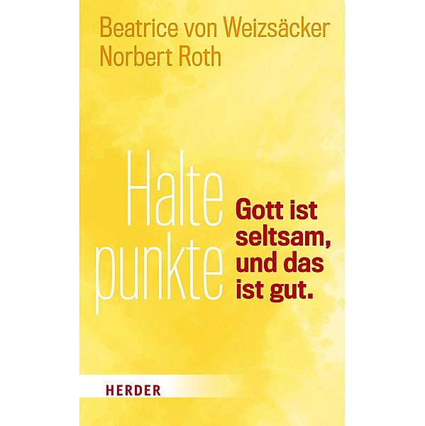 Haltepunkte, Norbert Roth, Beatrice Von Weizsäcker