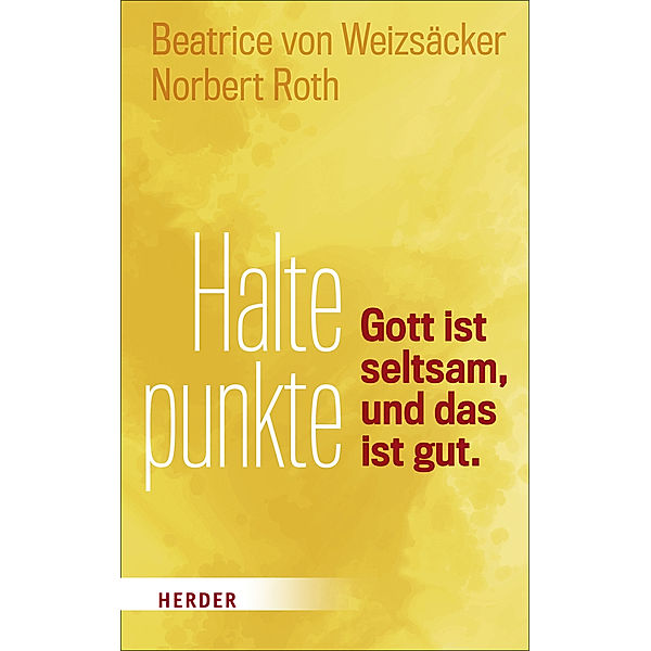 Haltepunkte, Norbert Roth, Beatrice Von Weizsäcker