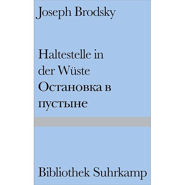 Haltestelle in der Wüste, Joseph Brodsky