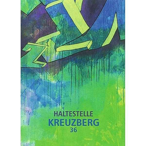 Haltestelle Kreuzberg 36, Edna Huppert