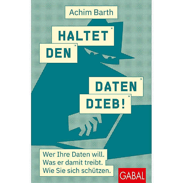 Haltet den Datendieb!, Achim Barth