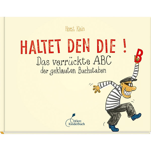 Haltet den Die!, Horst Klein